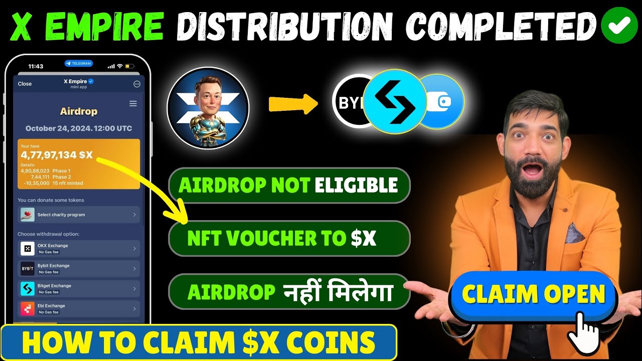 X Empire Distribution News  | X Empire Withdrawal News | X Empire NFT | X Empire Not Elegible News