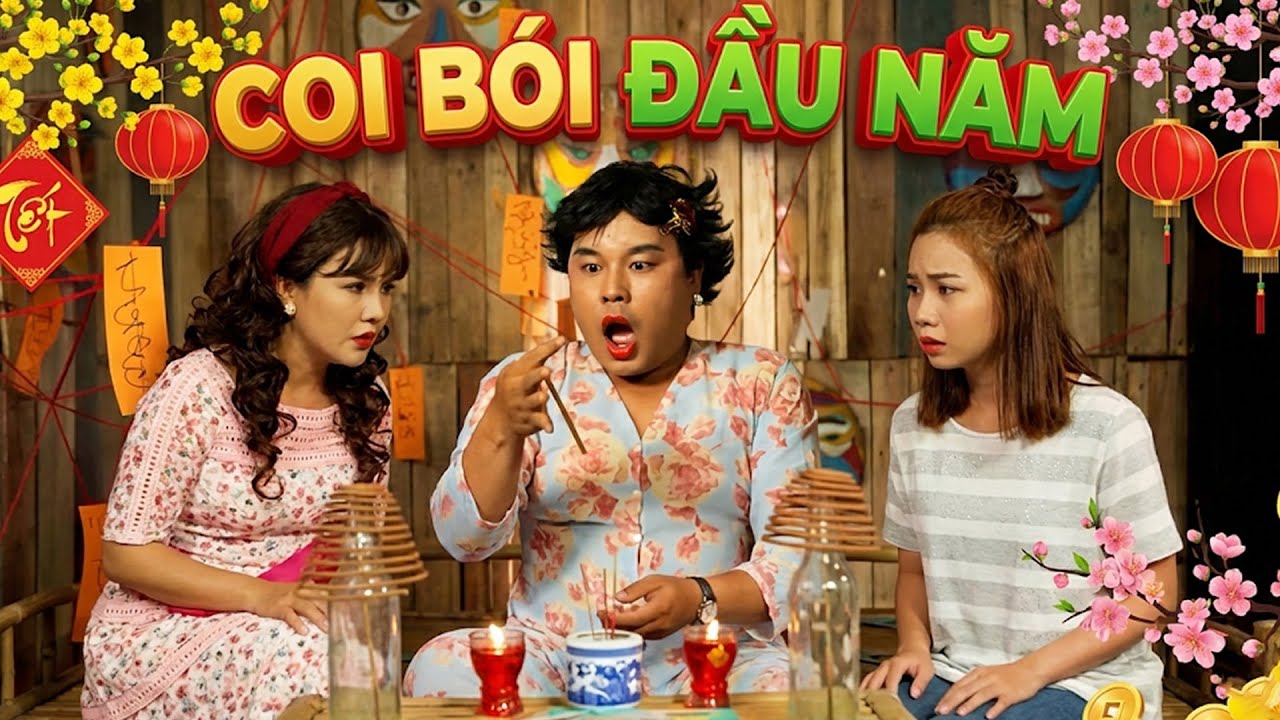Phim Hài Tết 2026 | COI BÓI ĐẦU NĂM | Phim Hài Tết Việt Nam Mới Nhất | Phim Hài Tết Việt Nam