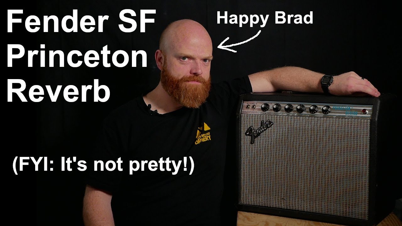 SF Princeton Reverb - Part 1
