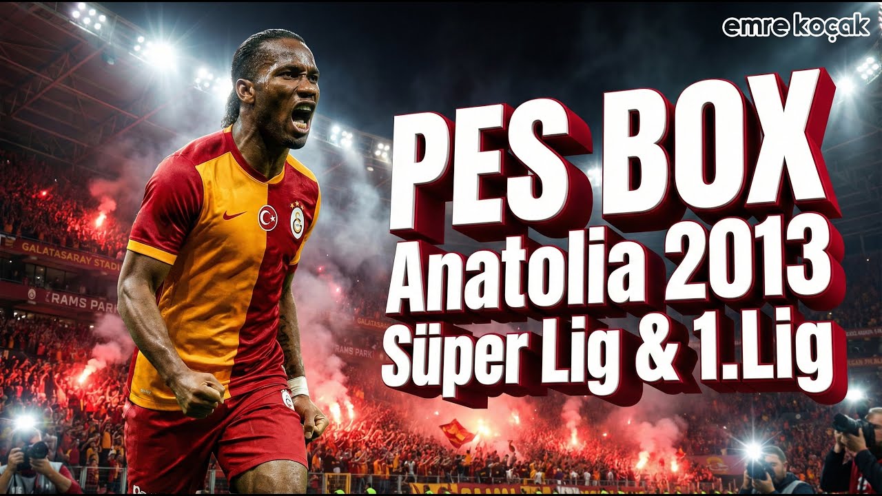 PES BOX Anatolia 2013 Süper Lig & 1.Lig