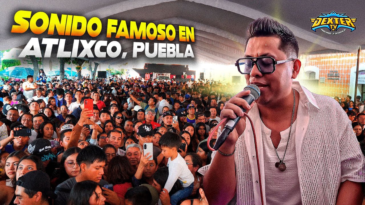 Sonido Famoso en el Zocalo de Atlixco, Puebla 12 de Octubre del 2025