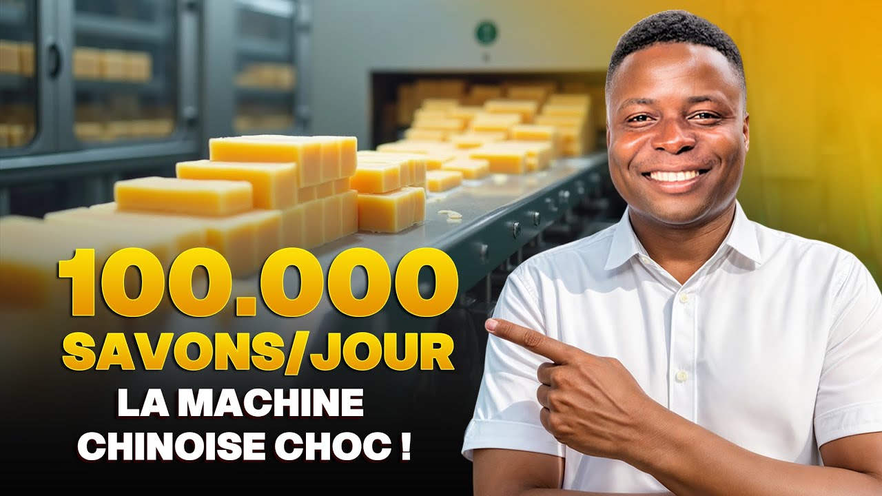 La machine chinoise qui fabrique 1 00 000 savons/jour sans ouvrier !