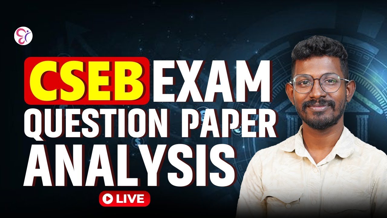 CSEB EXAM QUESTION PAPER ANALYSIS | CSEB EXAM 2026