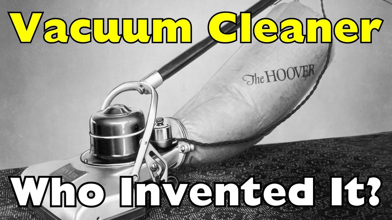 How the Vacuum Cleaner Was Invented (And Why It Changed Everything)