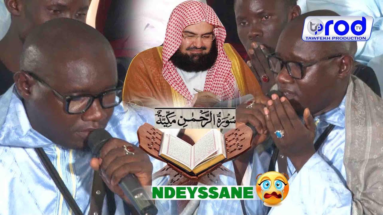 😭Tajwid Coran S.Mouhamed FAYE Madjmahoun noreyni thies Sourate Rahman Magal Ñaari Goudi Ndakarou2024