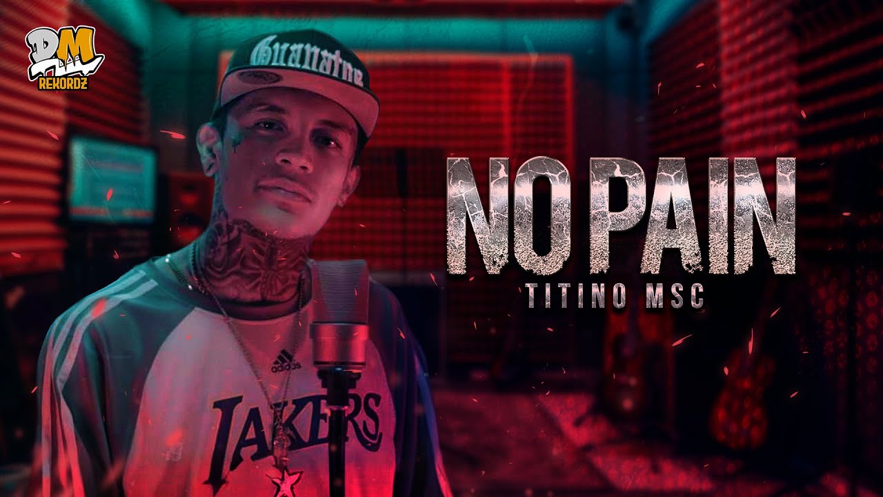 No Pain (Video Oficial) - Titino MSC