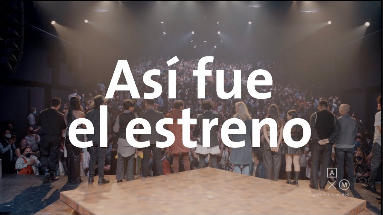 Así fue el estreno de mi obra 4K | Alan por el mundo