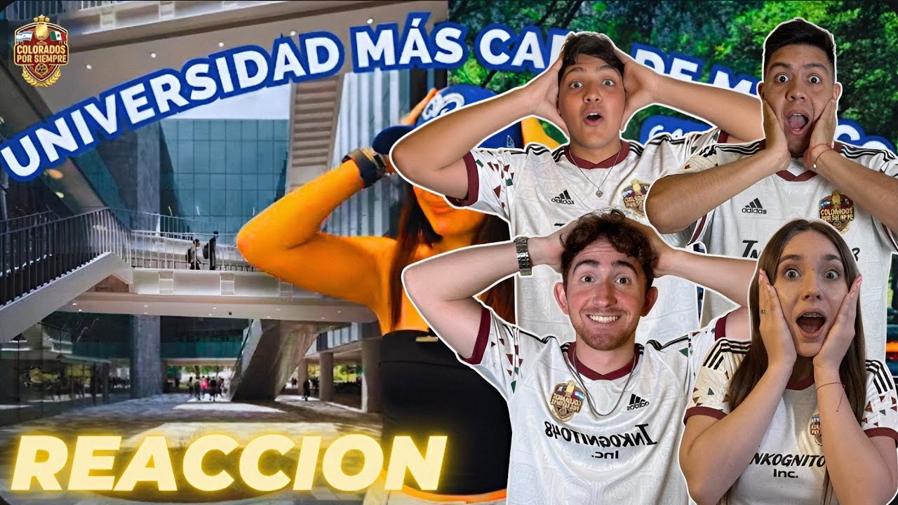 🇲🇽 🧑🏻‍🎓 ASÍ ES LA UNIVERSIDAD MÁS CARA DE MÉXICO 💸 | TEC de MONTERREY [REACCIÓN]