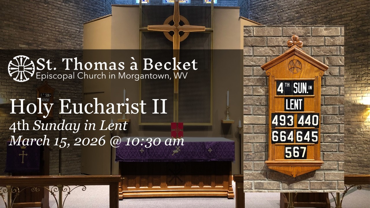 4th Sunday in Lent @ St. Thomas à Becket (HE II)