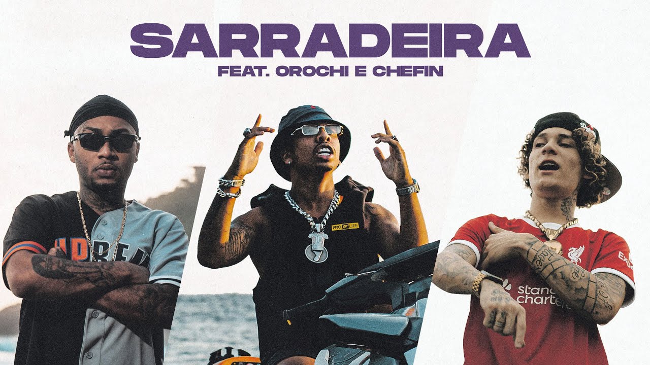 PL Quest ft. Chefin e Orochi - SARRADEIRA