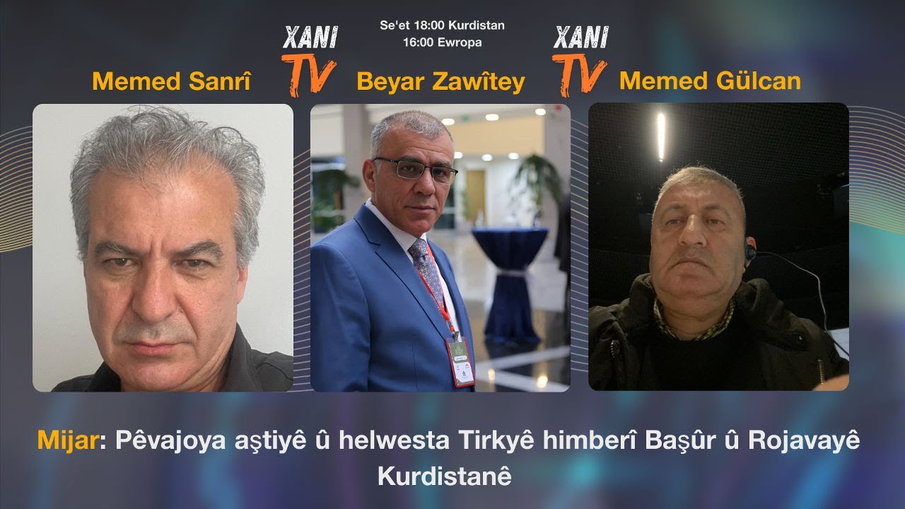 Dengê Bêdeng - Pêvajoya aştiyê û helwesta Tirkyê himberî Başûr û Rojavayê Kurdistanê