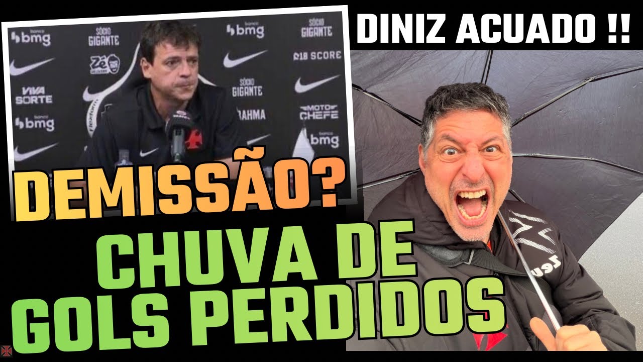 DINIZ DEMITIDO? NÃO! VEJA O DISCURSO DO TREINADOR / VASCO PERDEU MUITOS GOLS / BRENNER E MAIS.