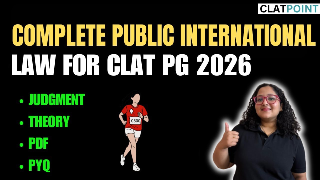 Public International Law in One Shot | CLAT PG 2026 | Complete Revision for LLM Aspirants