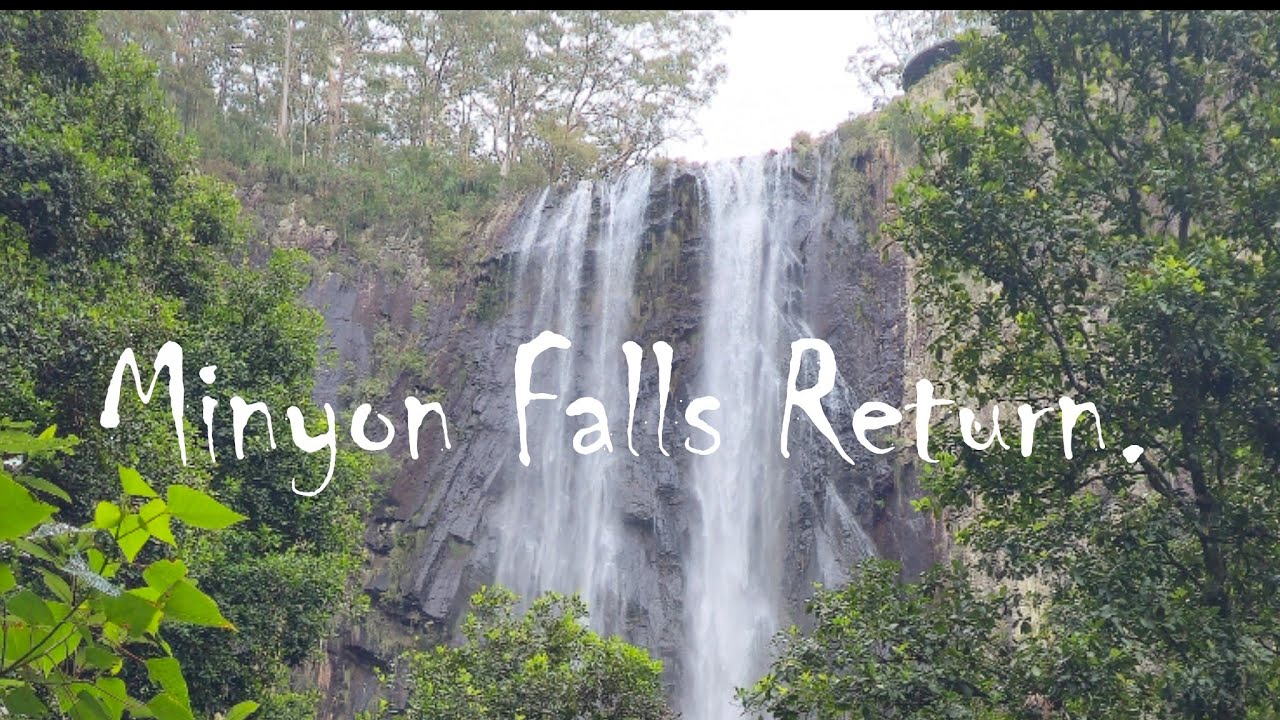 Minyon Falls Return.