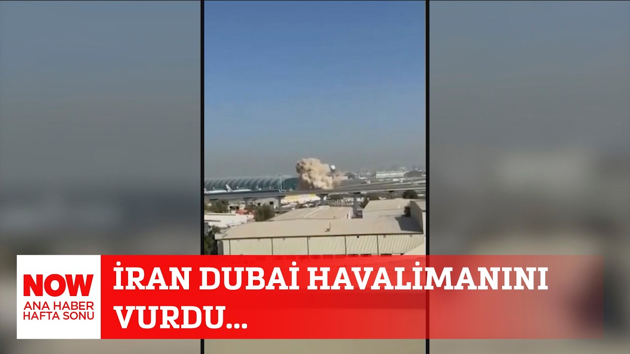 İran Dubai havalimanını vurdu... 7 Mart 2026 Ozan Gündoğdu ile NOW Ana Haber Hafta Sonu