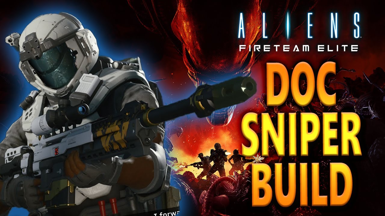 DOC SNIPER BUILD Gameplay - Aliens Fireteam Elite 60fps
