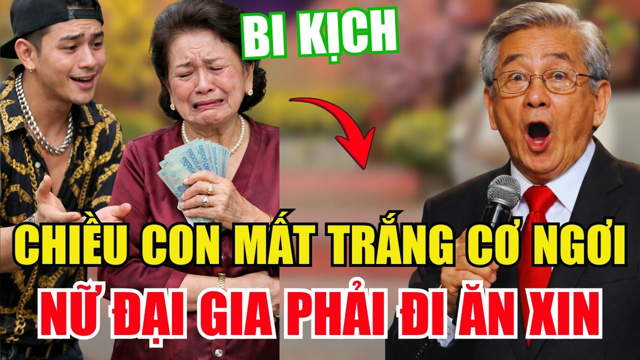 Tâm Sự Cùng Văn Sâm: Nữ Đại Gia Ngành Gỗ 76 Tuổi Bị Giang Hồ T.ống Cổ Ra Đường Vì Đứa Con Trác Táng
