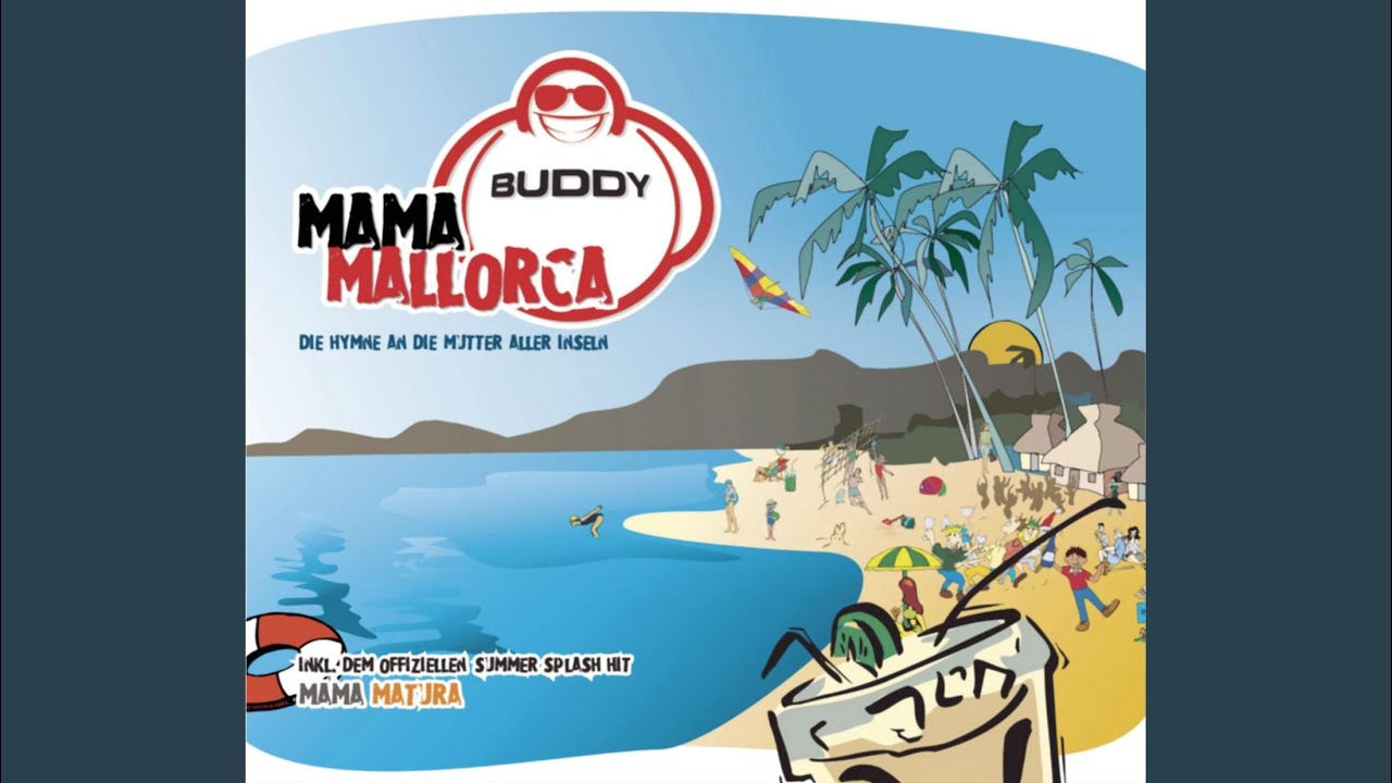 Mama Mallorca (Radio Version)