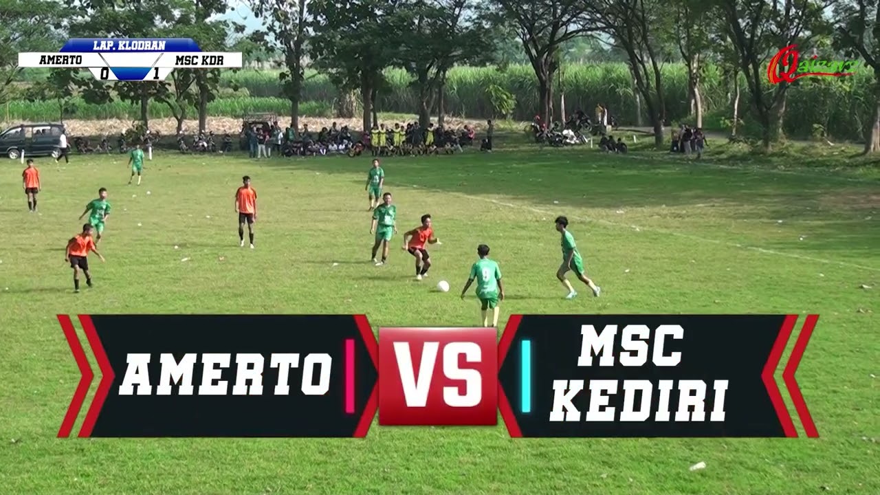 KEDIRI CHAMPIONS LEAGUE U-15 | LAPANGAN KLODRAN | AMERTO VS MSC KEDIRI