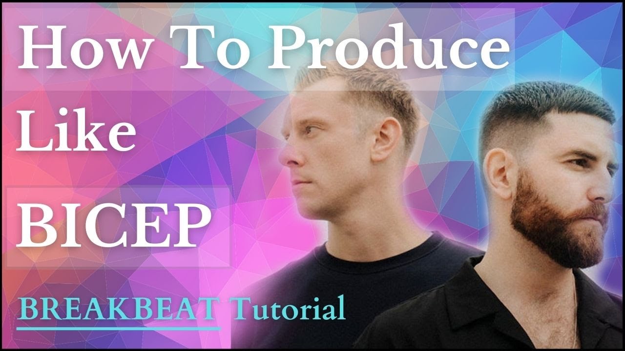 How to Make Breakbeat Like: Bicep [+Project & Samples]