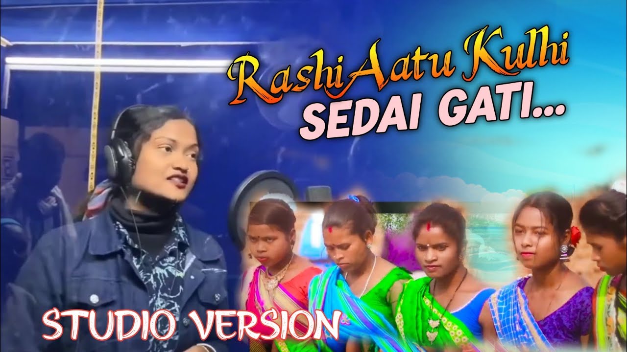 Rashi Aatu Kulhi | Sedai Gati | Manisha Marandi|New Santhali Shorai Video Song 2023 |Studio Version