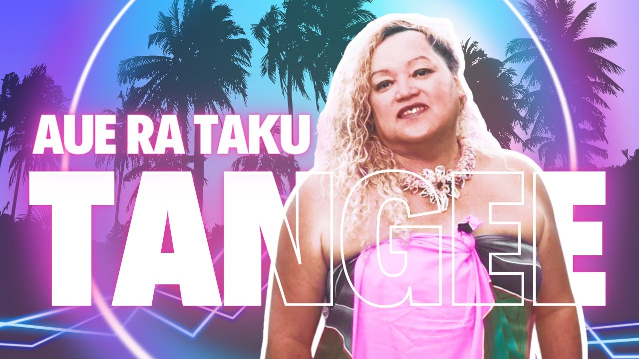 Aue Ra Taku - Tangee Kokaua LYRIC VIDEO