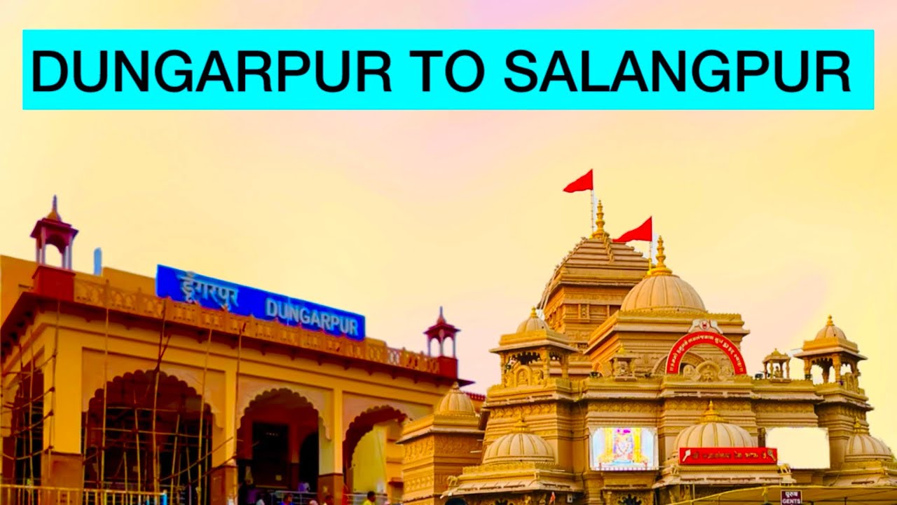 Dungarpur to Salangpur by train vlog 
