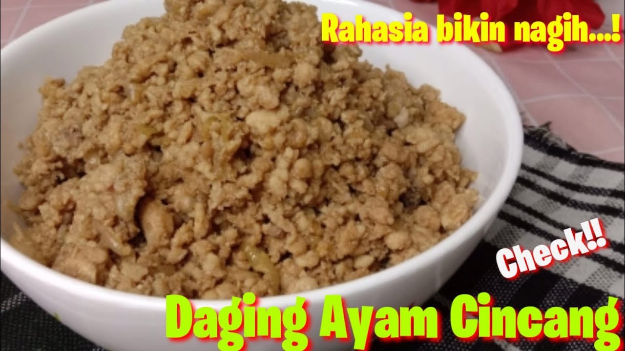 Resep Daging Ayam Cincang/Daging Ayam Cincang Isian Roti, Bakpao dan Toping Pizza/Olahan Daging Ayam