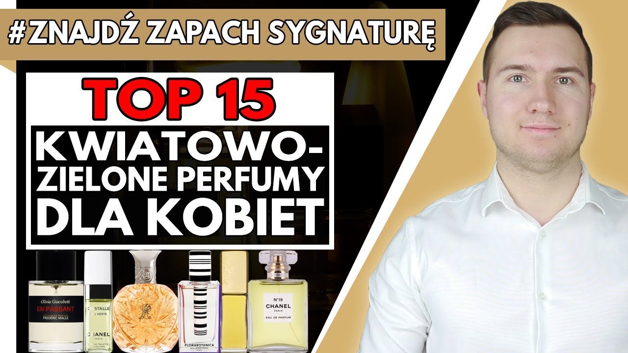 Damskie Perfumy Idealnie na Wiosnę (Choć Nie Tylko) i Deszczową Pogodę - Chanel N°19 i Inne