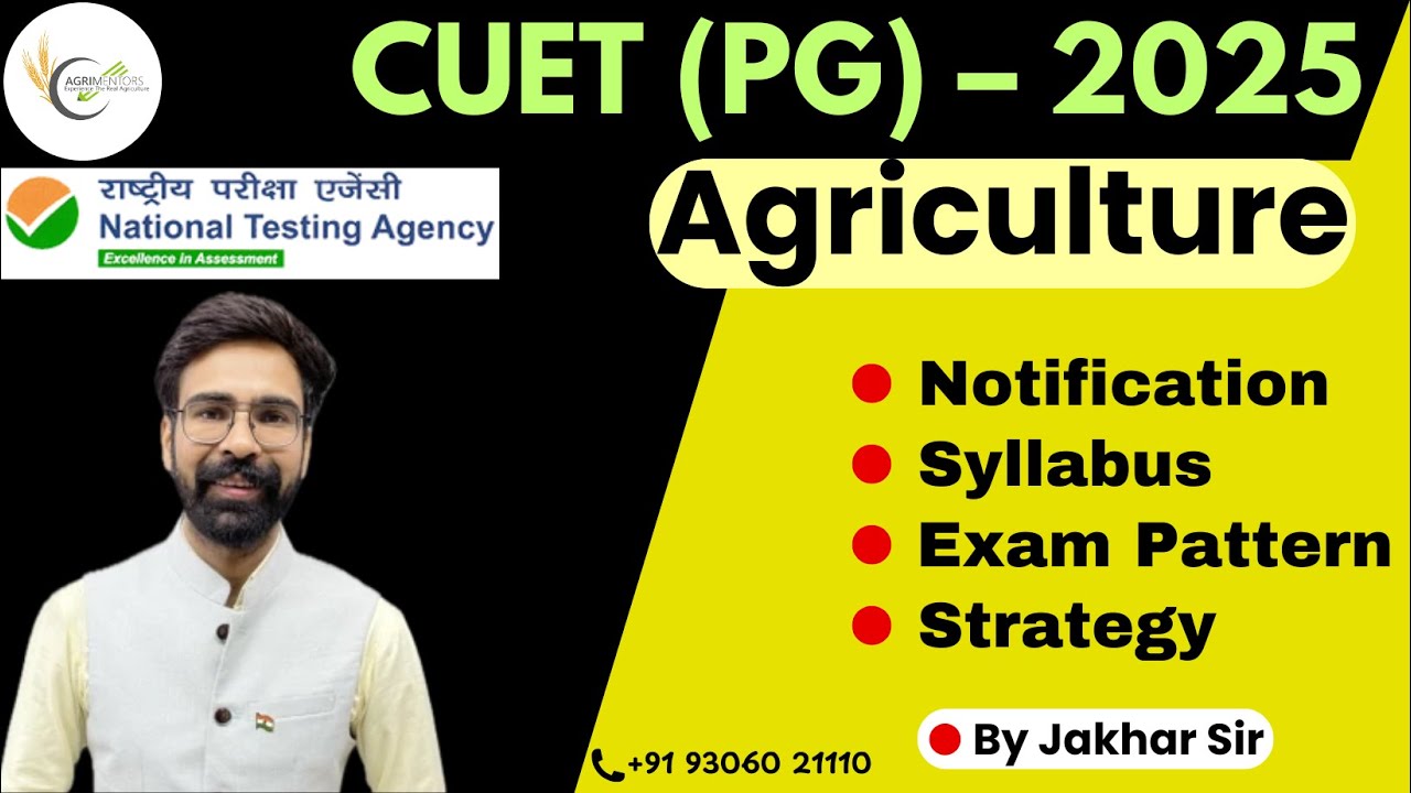 CUET PG 2025 (Agriculture) Complete Guidance | Exam Pattern | Syllabus #CUET2025 #cuetpg