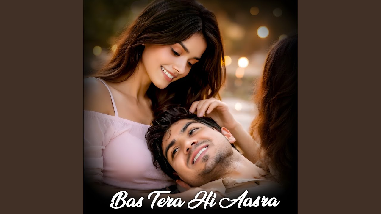 Bas Tera Hi Aasra