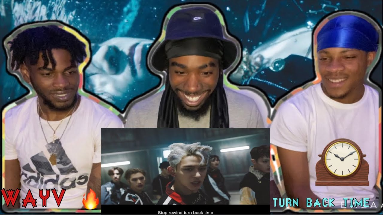 WayV 威神V 'Turn Back Time (超时空 回)' MV reaction ❄️💯
