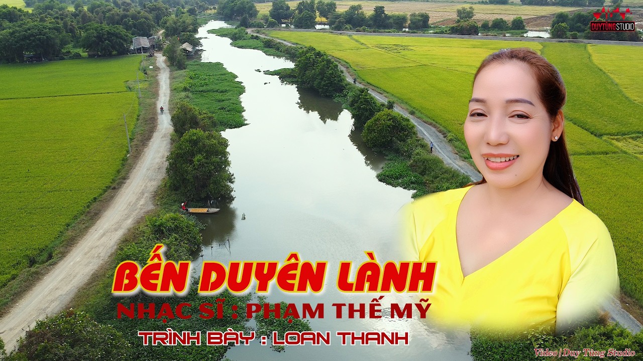 BẾN DUYÊN LÀNH - LOAN THANH | Giọng ca để sầu!