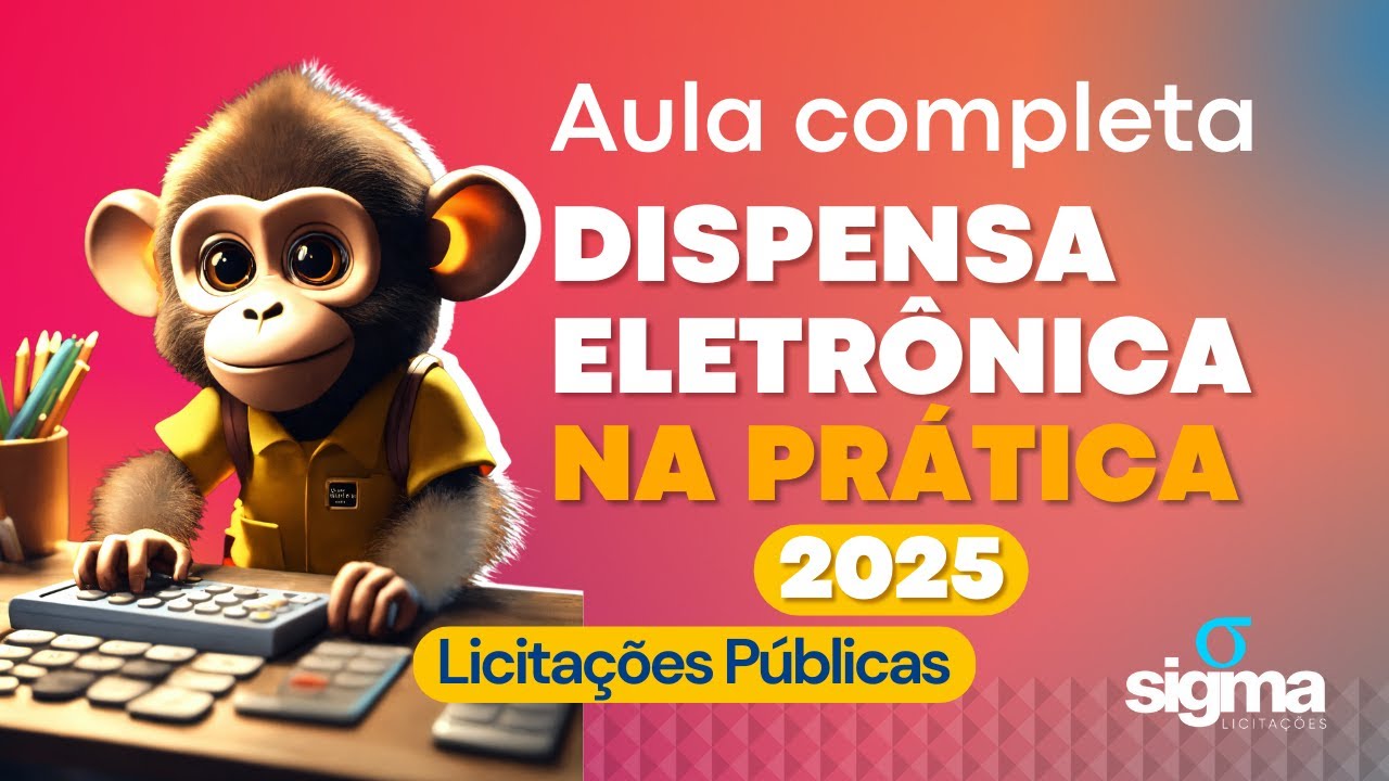 Dispensa Eletrônica na prática 2025 - Licitações Públicas