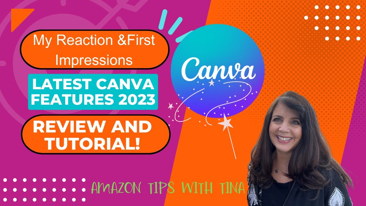 Unboxing the Latest Canva Features: A 2023 Review and Tutorial!