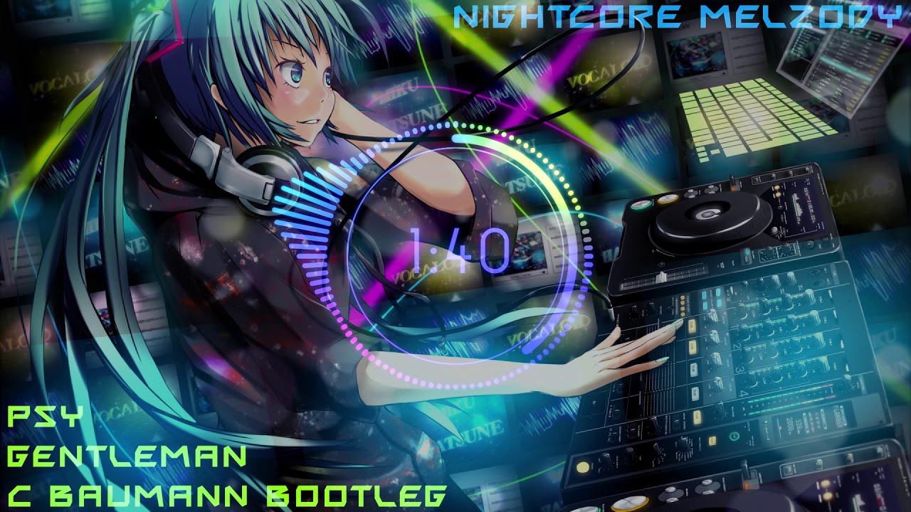 Nightcore - PSY - Gentleman (C Baumann Bootleg)