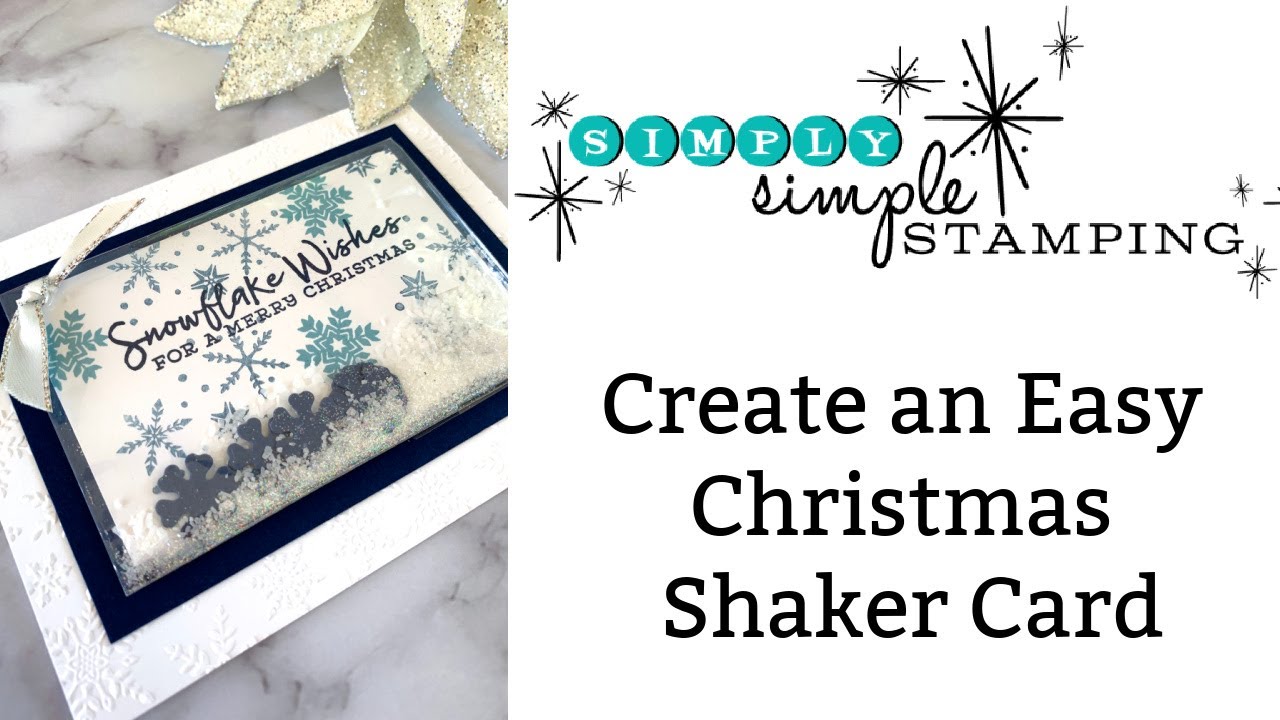 How Do You Make A Christmas Shaker Card the Easy Way?