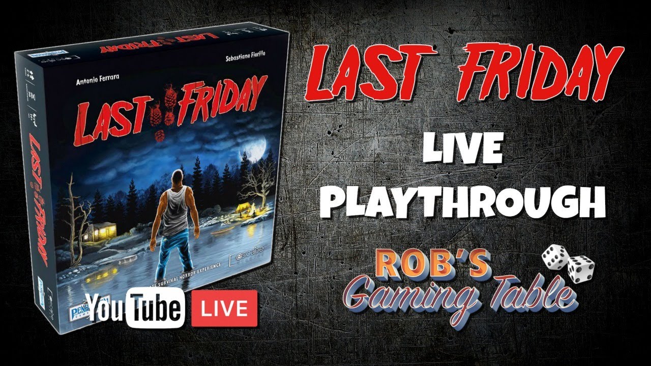 Last Friday Live Playthrough