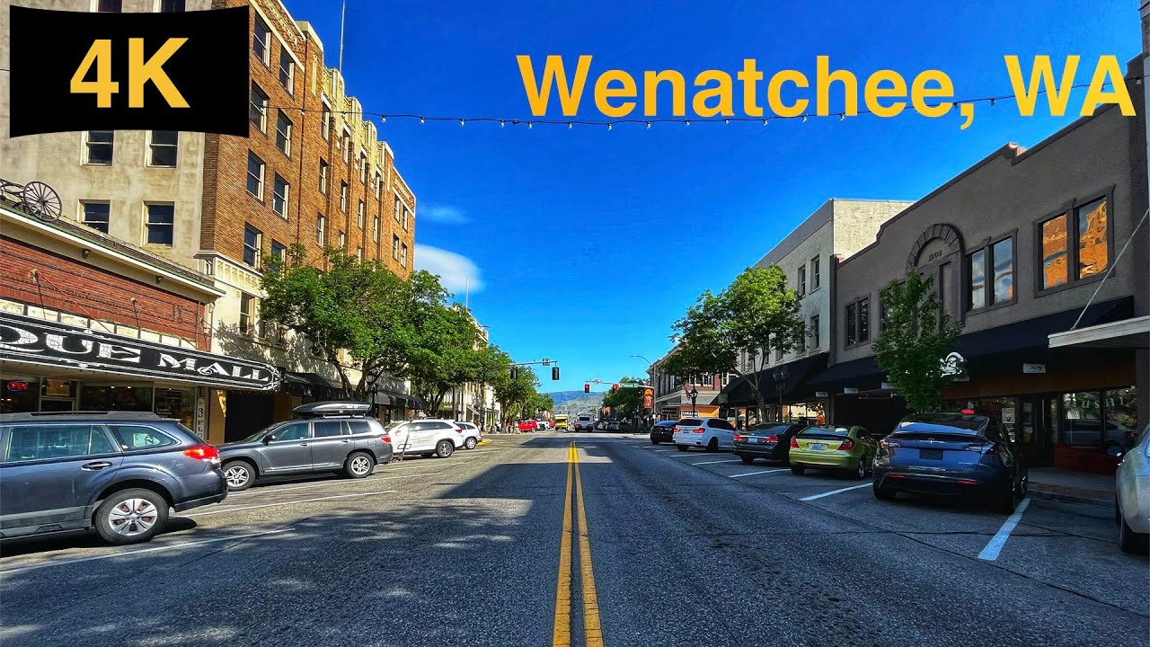 Downtown Wenatchee, WA Driving Tour in Spring 2023.