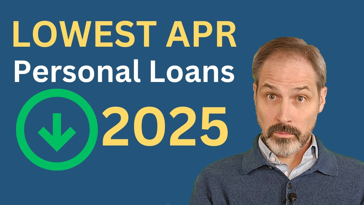 Lowest APR Personal Loans of 2025 | Save BIG on Interest!