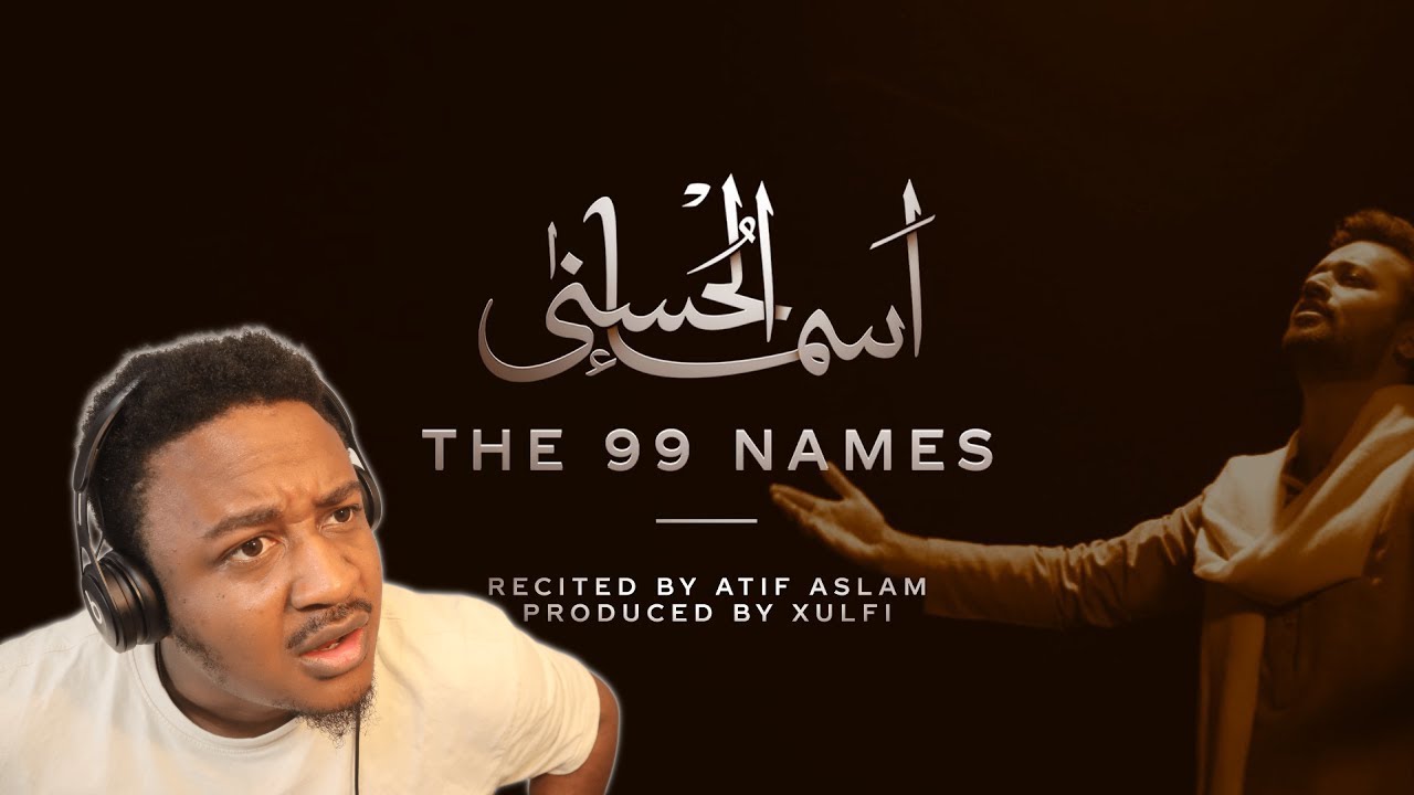 Coke Studio Special | Asma-ul-Husna | The 99 Names | Atif Aslam Reaction