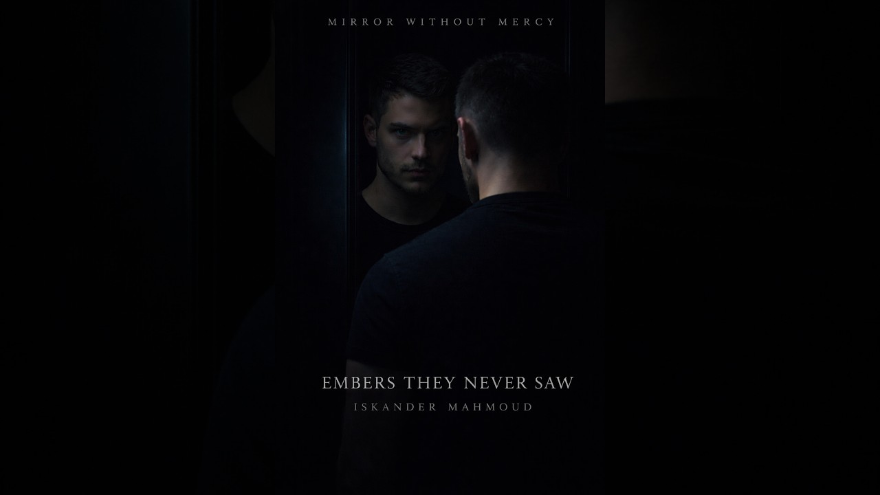 Embers They Never Saw — from the album Mirror Without Mercy