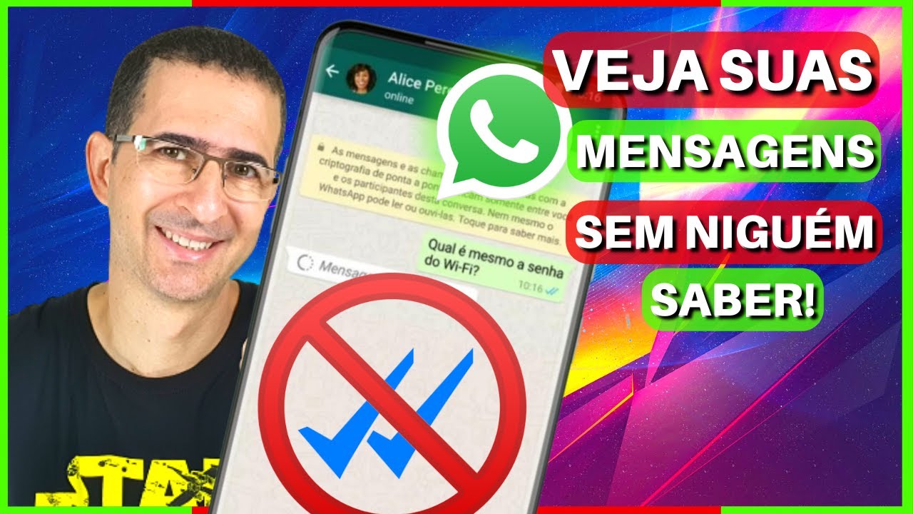 O SEGREDO para LER SUAS MENSAGENS DO WHATSAPP sem que NINGUÉM SAIBA - TRÊS FORMAS de fazer isso!