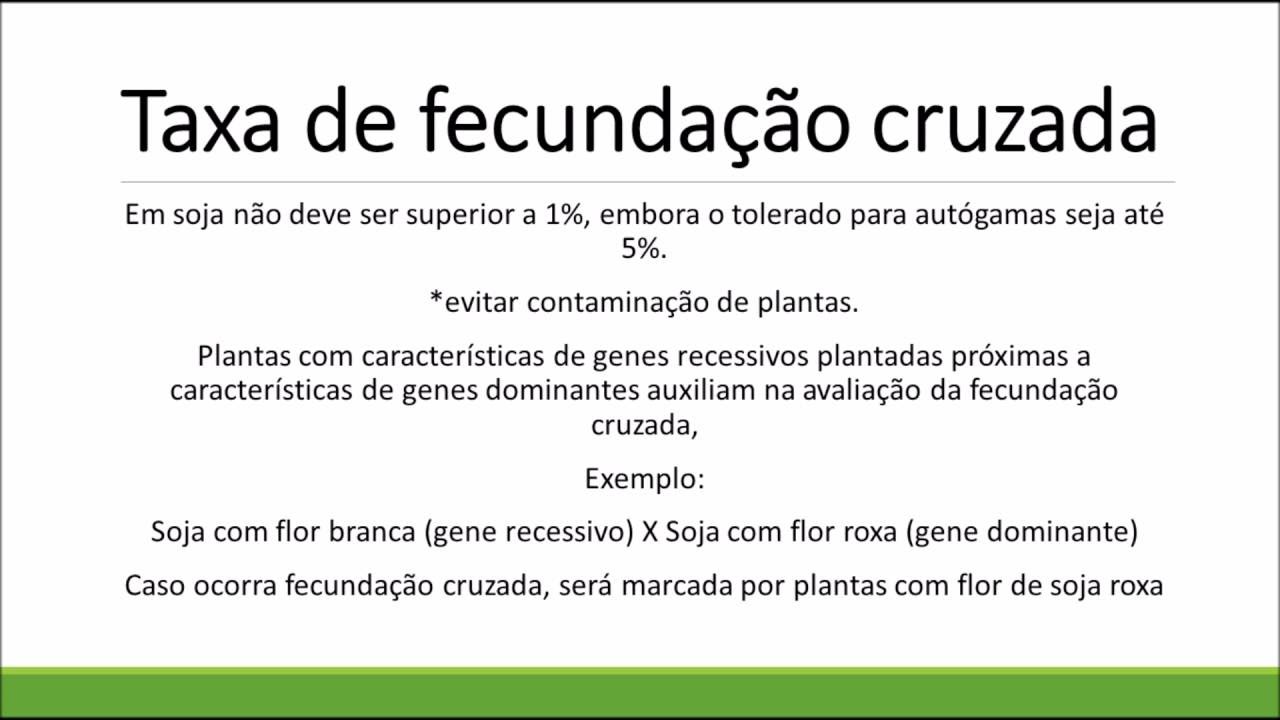 3ª Vídeo-aula. Sistema reprodutivo das plantas cultivadas
