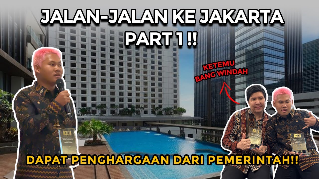 VLOG JAKARTA PART 1⁉️PERJUANGAN NGONTEN SAMPAI DAPAT PENGHARGAAN BARENG BANG WINDAH