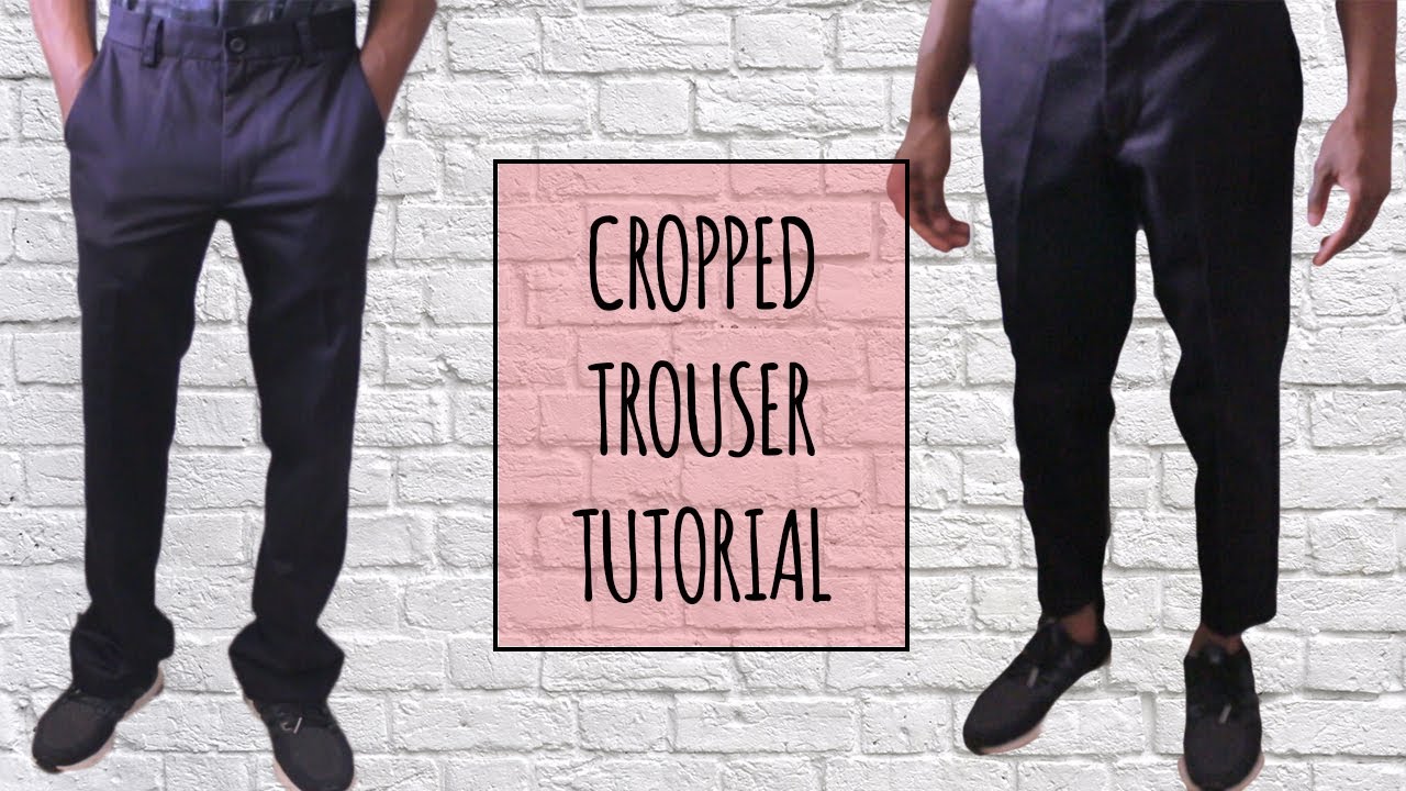 How to Make Cropped Trousers | Tutorial