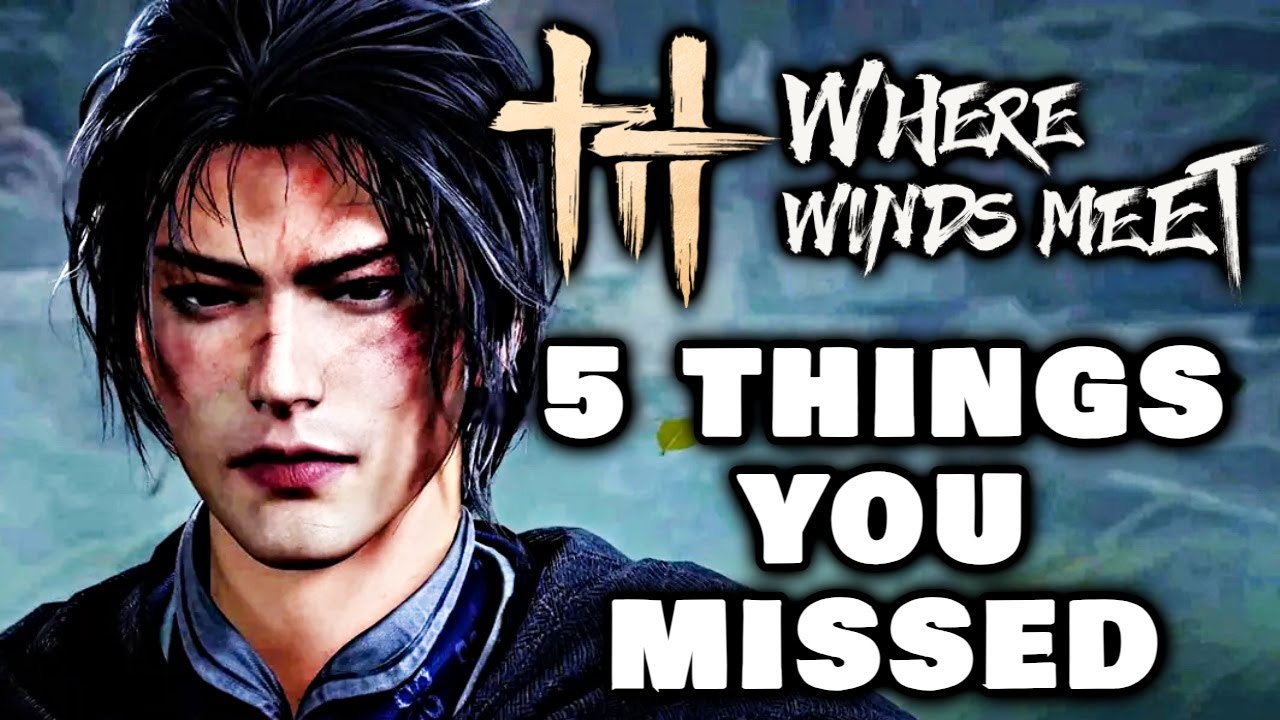 Where Winds Meet Gameplay: Top 5 Mind-Blowing Secrets You Missed!