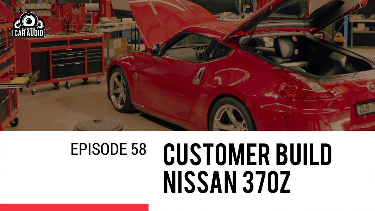 Episode 58 Nissan 370Z Install