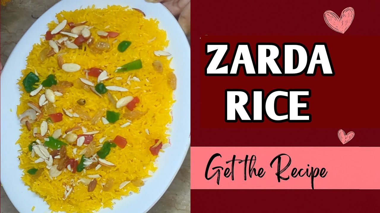 Zarda Rice Recipe | Sweet Zarda Rice with Dry Fruits | Easy Zarda Rice Recipe | Mithay Chawal |Sweet