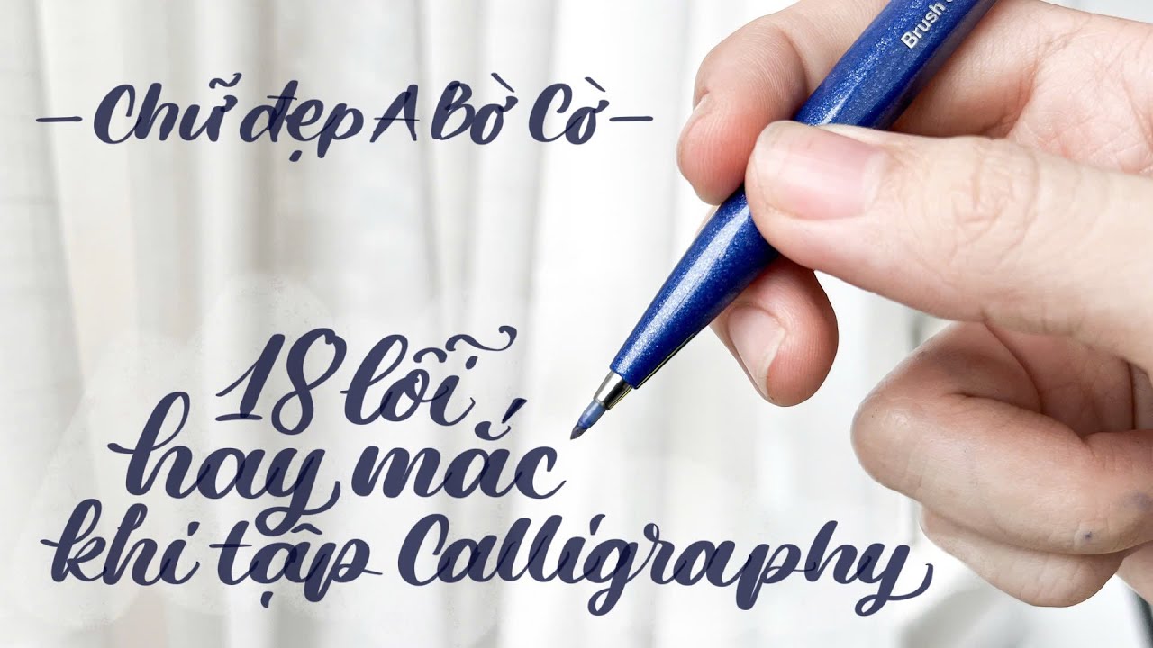 Hướng Dẫn Viết Chữ Calligraphy Cho Người Mới Bắt Đầu | Chữ Đẹp A Bờ Cờ - Tập 2 | Happy Hidari